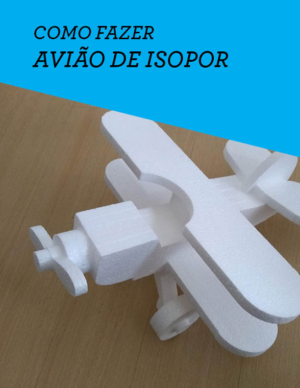 aviao de isopor